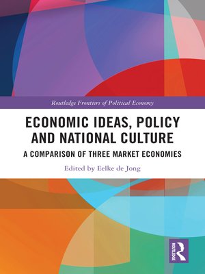 cover image of Economic Ideas, Policy and National Culture